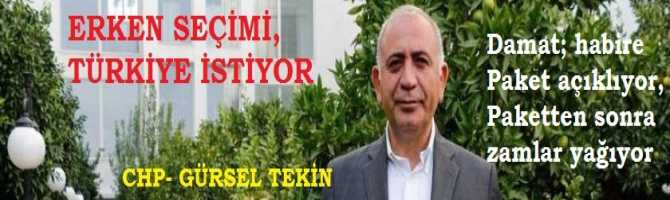 CHP'li Gürsel Tekin : 