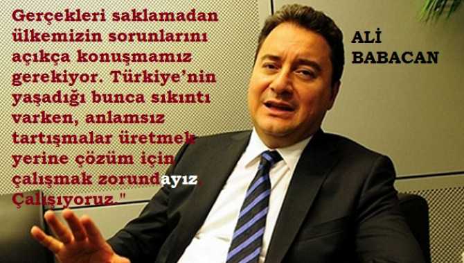 Ali babacan'dan, Erdoğan'a cevap : 