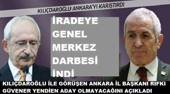 Ve CHP Ankara’da depremin ilk perdesi açıldı.. Genel Merkez, CHP Ankara örgütüne ilk Faşizan darbesini indirdi.. Kılıçdaroğlu ile görüşen İl Başkanı Rıfkı Güvener, yeniden Aday olmayacağını açıkladı.. Parti tabanı şokta