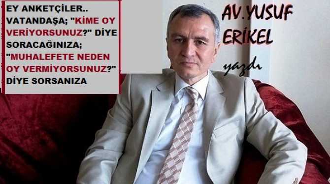 Ergeneken Avukatı Yusuf Erikel’den çok çarpıcı Siyasi Analiz : “Ömer’i, Ömerleri arayana bakma, aratana bak”