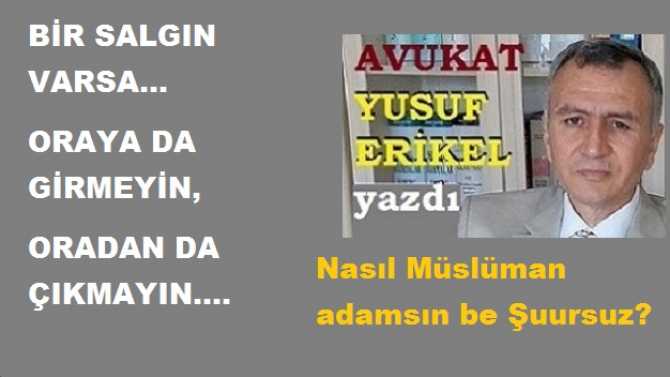 Corona virüsü üzerinden, kendine şöhret sağlamaya çalışan şuursuz bilim adamları var