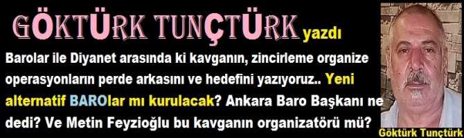 Barolar ile Diyanet arasında ki kavganın, zincirleme organize operasyonların perde arkasını ve hedefini yazıyoruz.. Yeni alternatif BAROlar mı kurulacak? Ankara Baro Başkanı ne dedi? Ve Metin Feyzioğlu bu kavganın organizatörü mü?