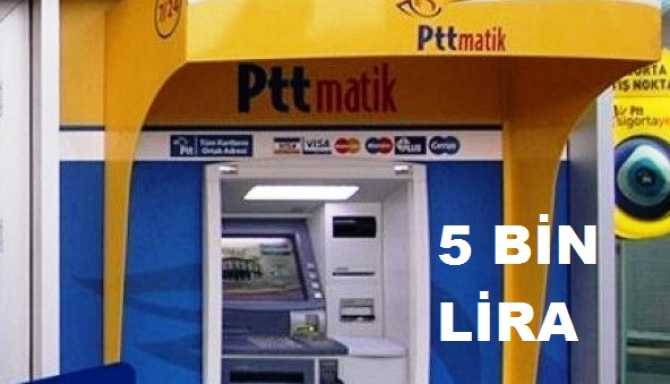 DİKKAT .. PTT, günlük para çekme limitini 5 Bin liraya çıkardı