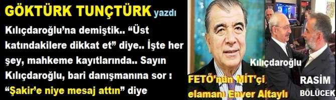 Kılıçdaroğlu’na demiştik.. “Üst katındakilere dikkat et” diye.. İşte her şey, mahkeme kayıtlarında.. Sayın Kılıçdaroğlu, bari danışmanına sor : “Şakir’e niye mesaj attın” diye