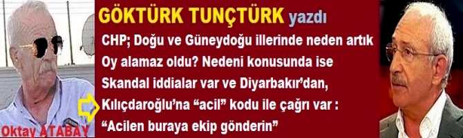 CHP; Doğu ve Güneydoğu illerinde neden artık Oy alamaz oldu? Nedeni konusunda ise Skandal iddialar var ve Diyarbakır’dan, Kılıçdaroğlu’na “acil” kodu ile çağrı var : “Acilen buraya ekip gönderin”