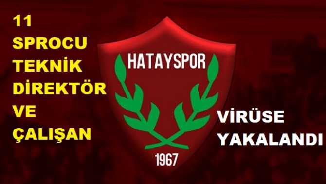 Daha önce 6 Futbolcusu Coronaya yakalanan HATAY SPOR'un, 11 sporcusu, teknik direktörü ve 1 çalışanı yeniden virüse yakalandı 