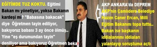 ANKARA'da, AKP'li Belediye Başkanı diyor ki; 