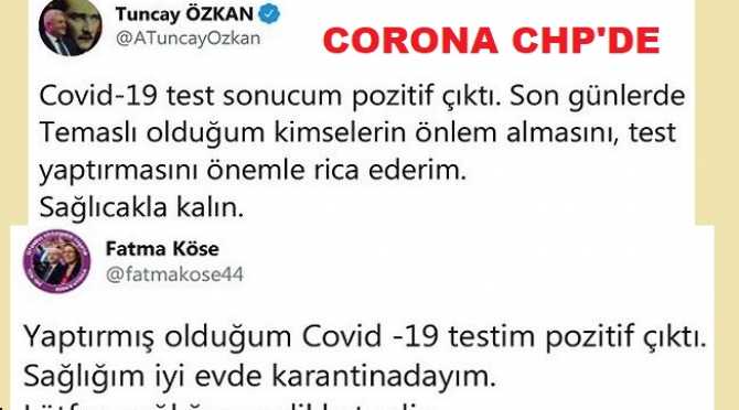 CORONA CHP'de CİRİT ATTI.. İzmir milletvekilleri Tuncay Özkan, Özcan Purçu ve Genel Başkan Danışmanı Fatma Köse virüse yakalandı
