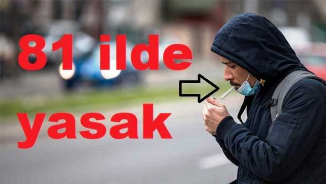 Baştan tedbirler almadılar, şimdi cadde ve sokaklarda sigara içmeyi yasakladılar.. Hem de 81 ilde