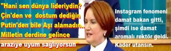 Akşener'den, Erdoğan'a : 