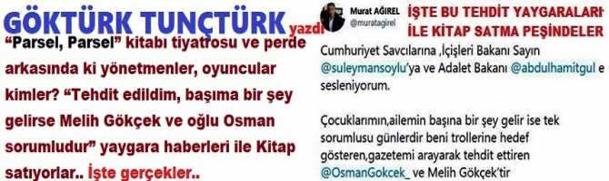 “Parsel, Parsel” kitabı tiyatrosu ve perde arkasında ki yönetmenler, oyuncular kimler? “Tehdit edildim, başıma bir şey gelirse Melih Gökçek ve oğlu Osman sorumludur” yaygara haberleri ile Kitap satıyorlar.. İşte gerçekler..