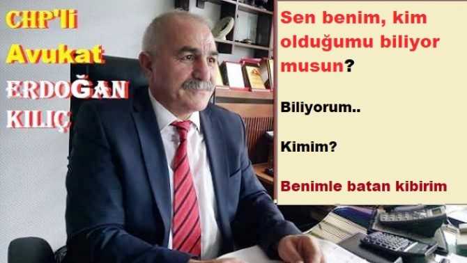 CHP’li Av. Erdoğan Kılıç’tan, ülkeyi yönetenlere “Ötekileştirme” uyarısı : “Bilin ki siz öteki değilsiniz, Aynı gemideyiz.. Bir vidayı gevşetseniz su alırız, Batar kalırız.. Lüks kamarada olsanız ne yazar?”