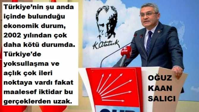 CHP Genel Başkan Yardımcısı Oğuz Kaan Salıcı'dan Cumhur ittifakına : 