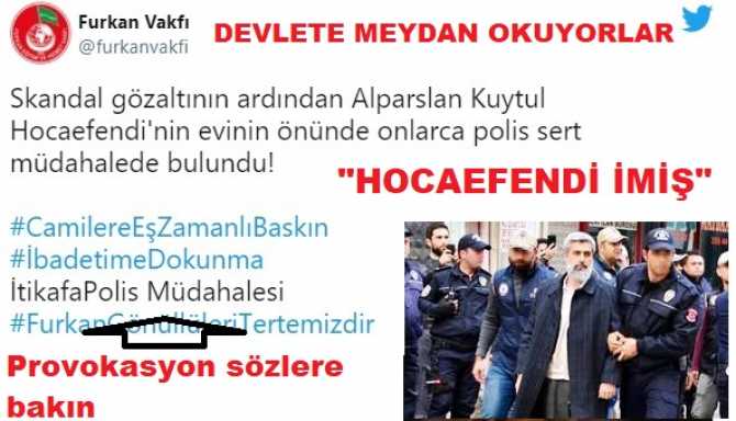 KİM BUNLAR? BAK, BAK HOCAEFENDİ İMİŞ.. Provokasyonları ile kendini gündemde tutmak isteyen ve kendini 