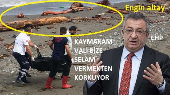 SEL BÖLGESİNDE Kİ CHP'DEN, KORKUNÇ İDDİA : 