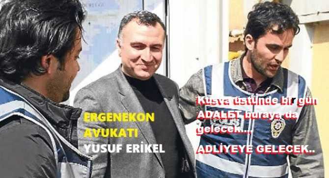 ERGENEKON Avukatı Yusuf Erikel’den, ADALET Şiiri : “Bir Garip kimsesizsen, gideceğin yolun yok. Adaletmiş hukukmuş, hepsi kayıp muamma. Çaresizlik feryadın; Haktan başka duyan yok. Er, ya da geç; bir sabah bu Adalet gelecek”