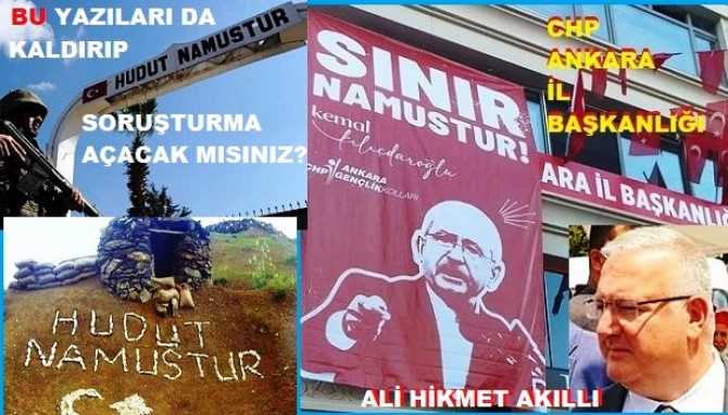 “SINIR NAMUSTUR” afişini; parti binasına asan CHP Ankara İl Başkanı, iktidara öyle bir soru sordu ki; “Sınır kışlaları giriş kapılarına ve sınırda ki tepelere de yazılan; ‘Hudut Namustur’ yazılarını da sildirip, soruşturma açtıracak mısınız?