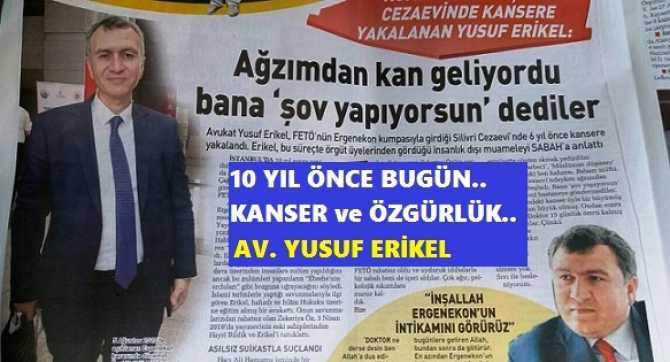 10 YIL ÖNCE.. SİLİVRİ MAPUSHANESİNDE Kİ KANSER ve GELEN ÖZGÜRLÜK.. 