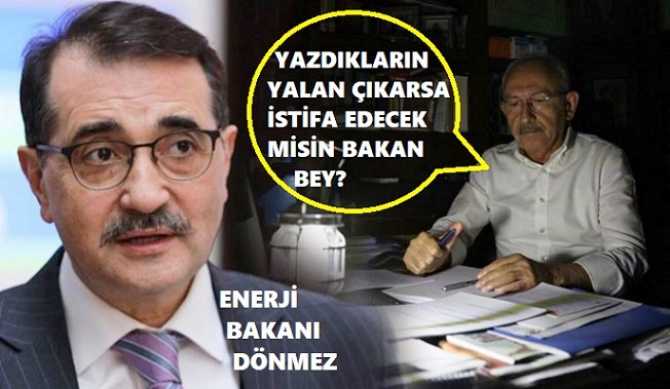 ENERJİ BAKANINI ELEKTRİK ÇARPTI.. KILIÇDAROĞLU : 