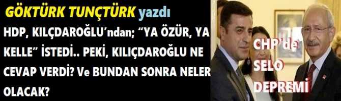 HDP, KILÇDAROĞLU’ndan; “YA ÖZÜR, YA KELLE” İSTEDİ.. PEKİ, KILIÇDAROĞLU NE CEVAP VERDİ? Ve BUNDAN SONRA NELER OLACAK?