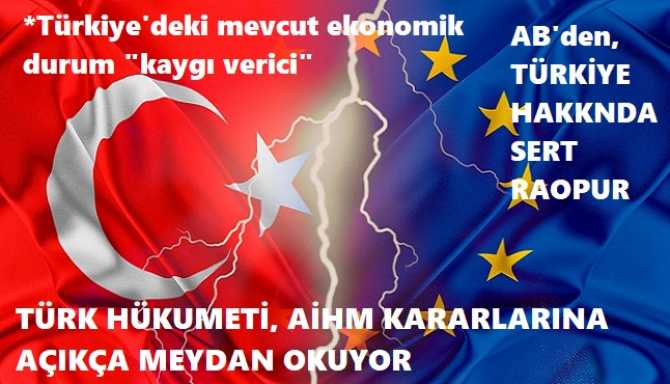 AVRUPA BİRLİĞİ'nden RAPOR : 