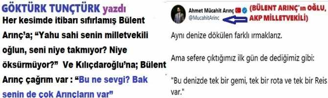 Her kesimde itibarı sıfırlamış Bülent Arınç’a; “Yahu sahi senin milletvekili oğlun, seni niye takmıyor? Niye öksürmüyor?”  Ve Kılıçdaroğlu’na; Bülent Arınç çağrım var : “Bu ne sevgi? Bak senin de çok Arınçların var”