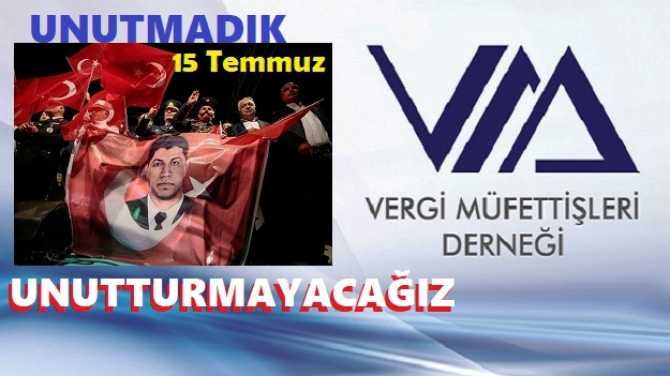 15 Temmuz sonrasının gizli kahramanları Vergi Müfettişleri; Şehit ve gazileri anarak; “Unutmadık, unutturmayacağız” mesajını verdiler