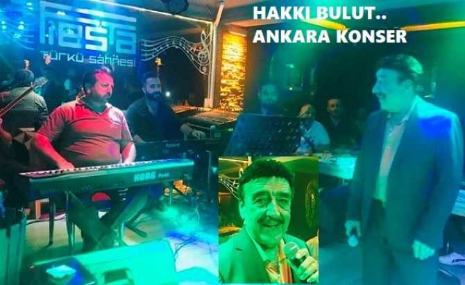 EFSANE SANATÇI HAKKI BULUT; 60. SANAT YILINI; ANKARA’da MUHTEŞEM KONSERİN DE HAYRANLARI İLE BİRLİKTE KUTLADI