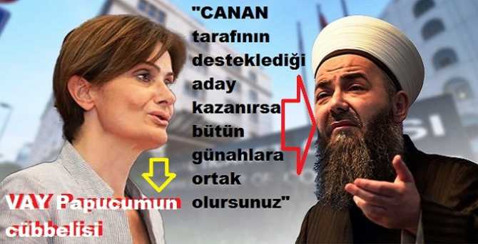 CANAN KAFTANCIOĞLU, CÜBBELİ AHMET'e; 