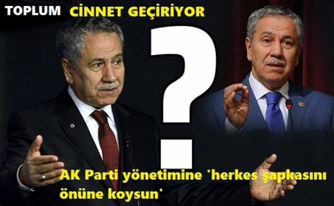 ÇOK ENTERESAN.. 15 GÜNDE BİR RENK DEĞEİŞTİREN BÜLENT ARINÇ’tan, ALBAYRAKLARIN GAZETESİ SABAH İLE İKTİDARA İĞNELER : “AKLINIZI BAŞINIZA ALIN, TOPLUM CİNNET GEÇİRİYOR”