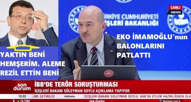 EKO İMAMOĞLU, BAKAN SOYLU'a DEMİŞ Kİ : 