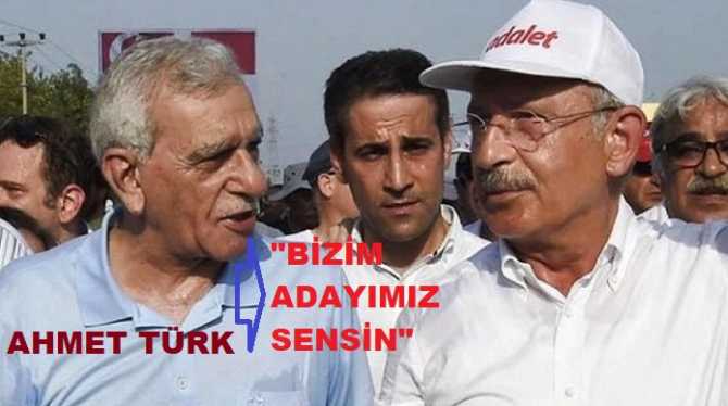 AHMET TÜRK’den; MERAL, MANSUR ve EKO ÜÇLÜSÜNE SON MESAJ : “CUMHURBAŞKANI ADAYLIĞINDA, SEÇMENİMİZİN TERCİHİ; KILIÇDAROĞLU’dur”