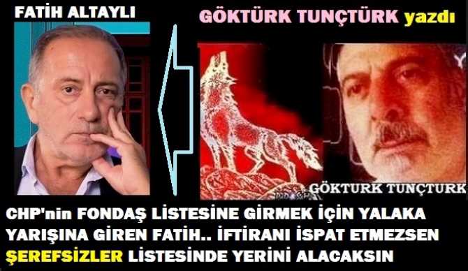 FATİH ALTAYLI, GEVŞEMİŞ AĞZININ YAYI.. İFTİRA ATMA, İSPAT ET SOYTARI..!