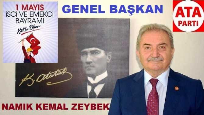 ATA PARTİ’den 1 MAYIS İŞÇİ BAYRAMI MESAJI : “EMEĞİN DEĞERİ, TOPLUMUN TEMİNATIDIR. EMEĞİN KARŞILIĞI İSE; ADALETİN TA KENDİSİDİR”