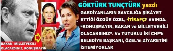 GARDİYANLARIN SAVCILIĞA ŞİKÂYET ETTİĞİ ÖZGÜR ÖZEL, ‘İTİRAFÇI’ AVINDA. “KONUŞMAYIN, BAKAN ve MİLLETVEKİLİ OLACAKSINIZ”. Ve TUTUKLU İKİ CHP’li BELEDİYE BAŞKANI, ÖZEL’in ZİYARETİNİ İSTEMİYORLAR