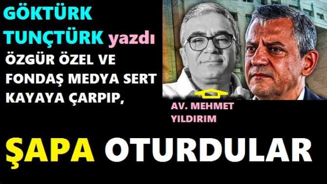 “HAFİYE BOZUNTUSU ÖZGÜR, SEN SERT KAYAYA ÇARPTIN OĞLUM”. “BONCUK” BULMUŞ GİBİ EKRANLARI, SAYFALARI İNLETEN FONDAŞ MEDYA, AV. MEHMET YILDIRIM’ın İFADESİNİ BİLE YAZMADILAR.