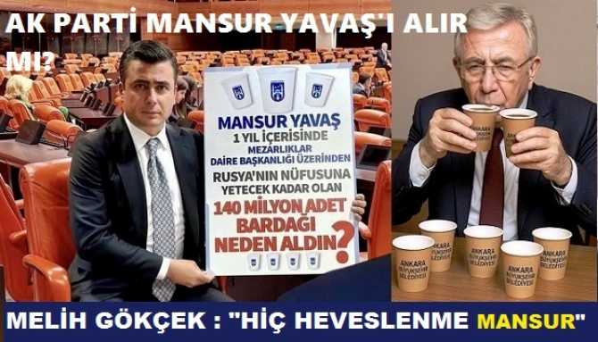 BİR ANKARA BOMBASI DA MELİH GÖKÇEK’TEN.. “MANSUR YAVAŞ, AK PARTİ’YE GEÇİYOR” LAFI NEDEN HIZLA YAYILDI? 
