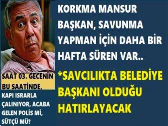 İÇİŞLERİ BAKANLIĞI TARAFIDAN SORUŞTURMA İZNİ VERİLEN MANSUR YAVAŞ, SAVCILIKTA 