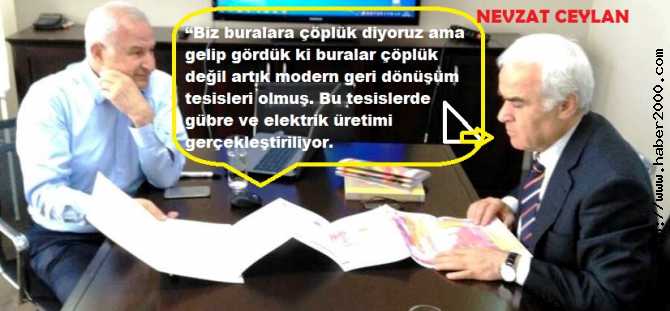 ANKARA MİLLETVEKİLİ NEVZAT CEYLAN : 'MAMAK ÇÖPLÜĞÜ, ARTIK MUCİZELER ÜRETEN ALAN OLMUŞ