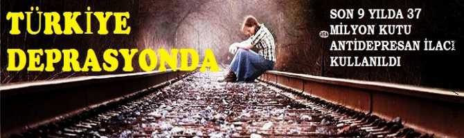 AHA SİZE GELİŞEN, UÇAN TÜRKİYE.. TÜRKİYE DEPRESYONDA.. SON 9 YILDA 37 MİLYON KUTU DEPRESYON İLACI İÇTİK 