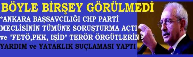BAŞSAVCIDAN CHP YÖNETİCİLERİNİN ALAYINA SORUŞTURMA .. SUÇ MU? 