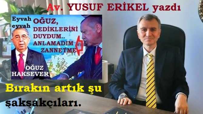 Ah Sayın Cumhurbaşkanı Ah, Bırakın artık şu şakşakçıları.