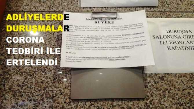 Ankara ve İstanbul Adliyelerinde 