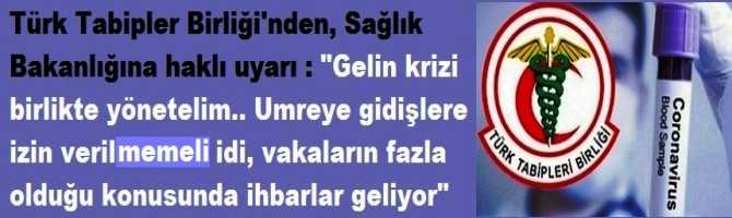 Türk Tabipler Birliği'nden, Sağlık Bakanlığına haklı uyarı : 