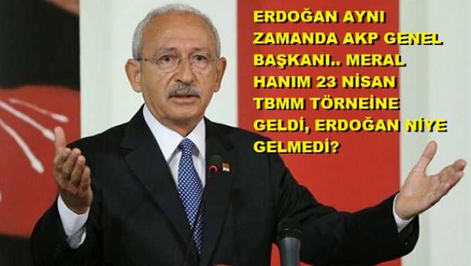 Kılıçdaroğlu : 