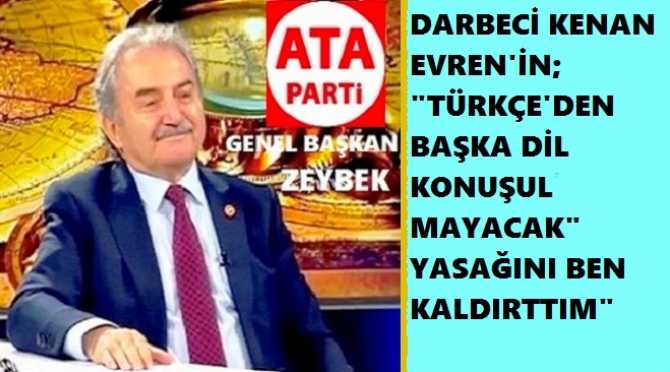 ATA PARTİ LİDERİ NAMIK KEMAL ZEYBEK SORDU : “TÜRKİYE’DE NELER OLUYOR? BİR OYUN KURGUSU MU VAR?”